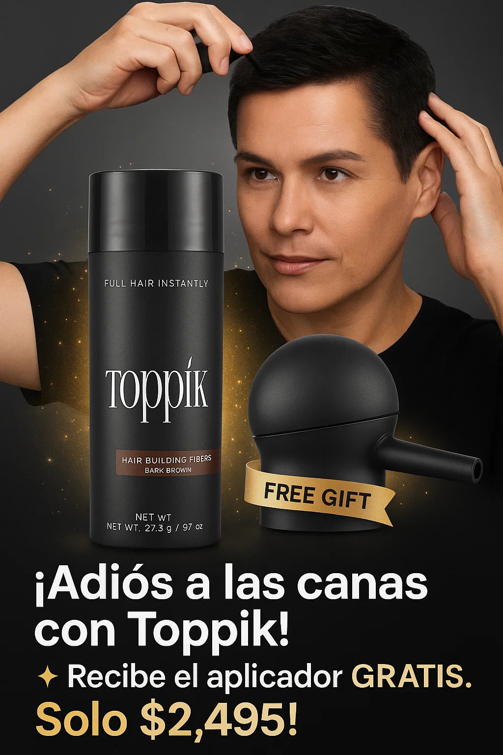 Toppik – Pa’ que las canas no te delaten más 😤🔥